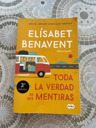 Toda la verdad de mis mentiras