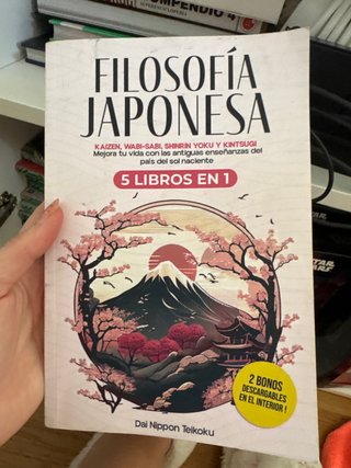 Filosofía Japonesa: 5 libros en 1: Ikigai, Kaiz...