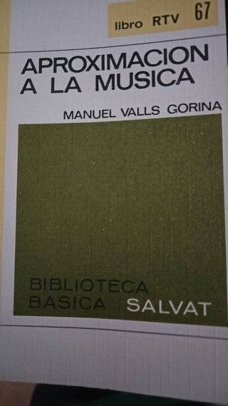 Aproximación a la Música - Manuel Valls Gorina