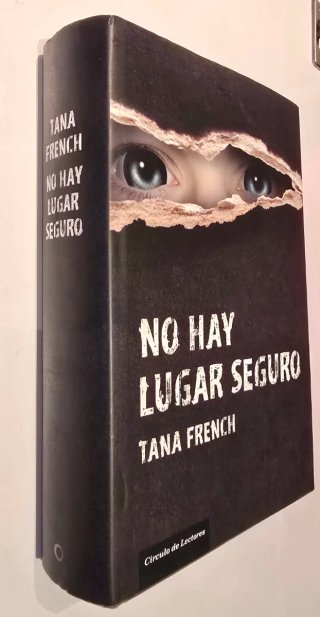 No hay lugar seguro de Tana French