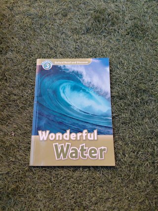Oxford Read and Discover: Level 3: Wonderful Water