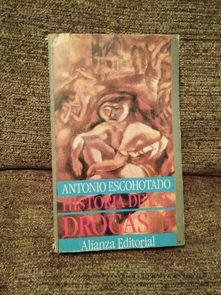 Antonio Escohotado | Historia de las drogas