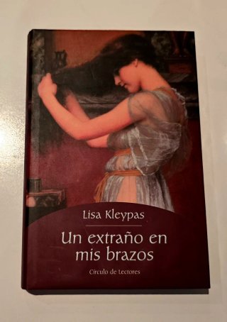 Un extraño en mis brazos de Lisa Kleypas