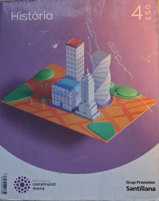 Història, 4 ESO, Projecte Construint mons