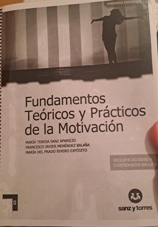 Fundamentos teóricos y prácticos de la motivación