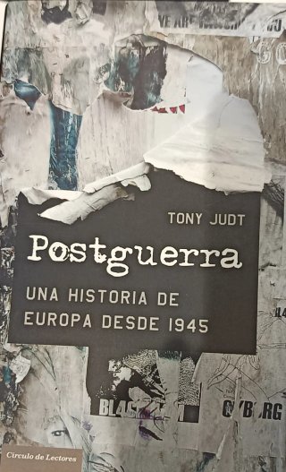 Postguerra una historia de Europa desde 1945
