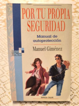 Por Tu Propia Seguridad