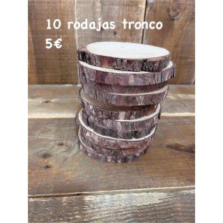 10 rodajas de tronco 5€