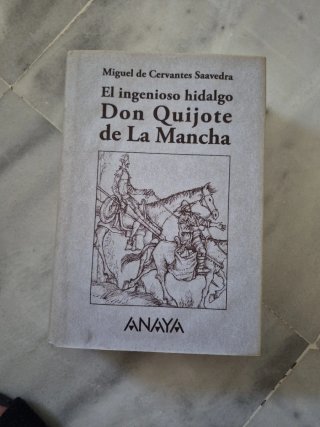 El ingenioso hidalgo don Quijote de la Mancha