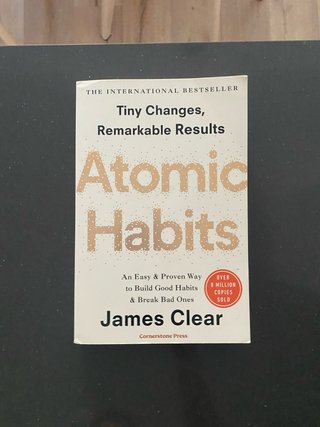 Tiny Changes, Remarkable Results Atomic Habits