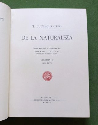T. Lucrecio Caro. De la naturaleza.  Alma Mater.