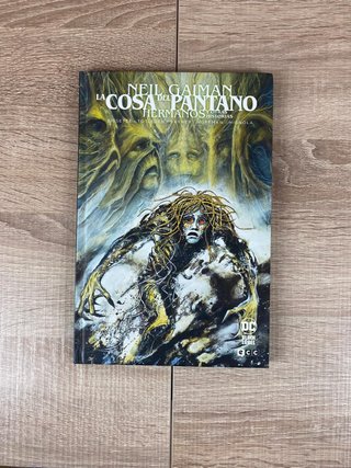 La Cosa del Pantano: Hermanos y otras historias