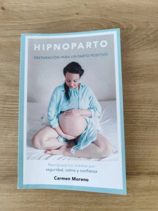 Libro Hipnoparto: Preparación Parto Positivo