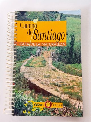 Guia de naturaleza Camino De Santiago