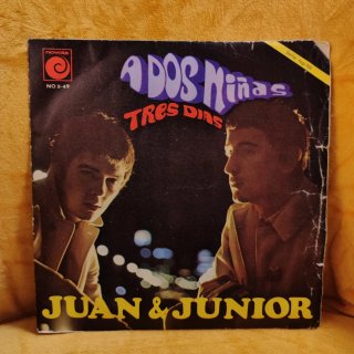 Vinilo 7 pulgadas - Juan & Junior - A Dos Niñas