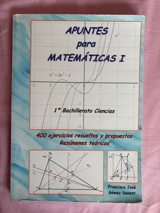 Apuntes para matemáticas I, 1° de bachillerato.