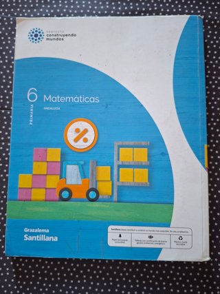 Matemáticas, 6 Primaria, Construyendo Mundos
