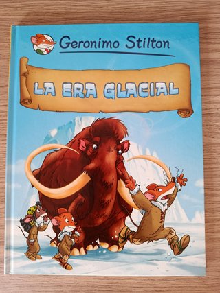 Libro Gerónimo Stilton - La Era Glacial