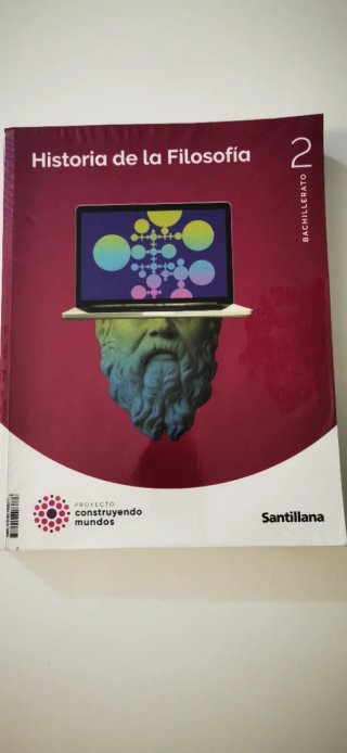 Filosofía 2 Bachillerato : Historia de la Filos...
