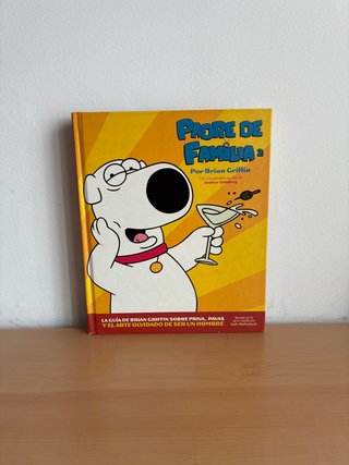 Padre de familia La guía de Brian Griffin sobre...