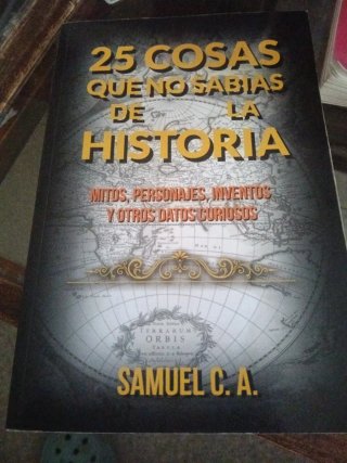 25 Cosas Que No Sabías de la Historia Mitos, Pe...