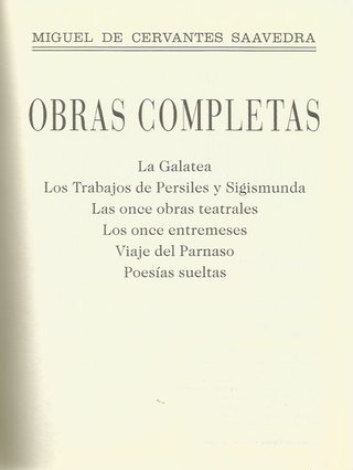 MIGUEL DE CERVANTES-OBRAS COMPLETAS VOl. I,II-AGUI