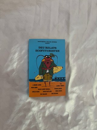 Deu relats ecofuturistes
