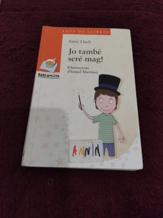 Jo també seré mag!