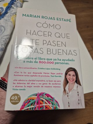 Cómo hacer que te pasen cosas buenas : entiende...