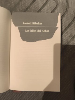 Los Hijos de Arbat, Anatoli Ribakov.