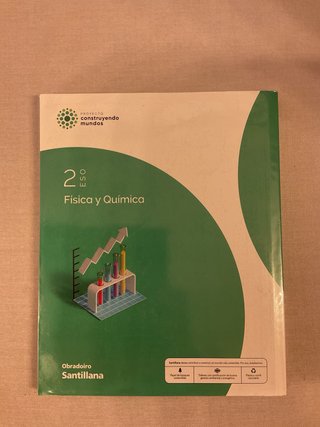 Física y Química, 2 ESO, Proyecto Construyendo ...