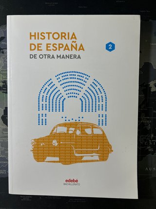 Historia de España 2, segundo curso de bachille...