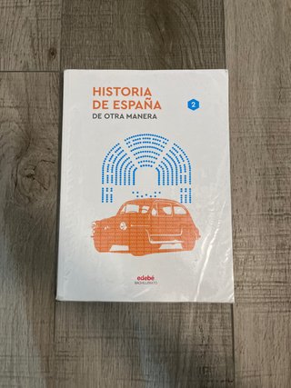 Historia de España segundo de bachillerato Edebé.