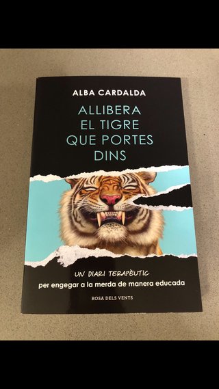 Libro ‘Allibera el tigre que portes dins’