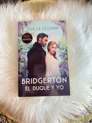 Bridgerton: El Duque y Yo - Julia Quinn