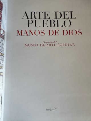 Libro Arte del Pueblo Manos de Dios
