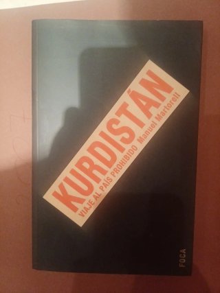 Kurdistán viaje al país prohibido