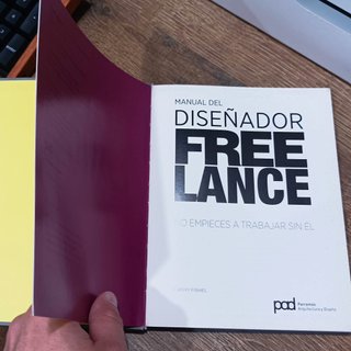 Manual del diseñador freelance: No empieces a t...