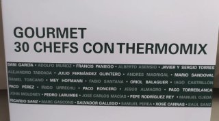 Gourmet, 30 chefs con Thermomix