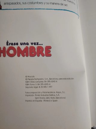 Érase una vez __ el hombre El hombre de Neander...