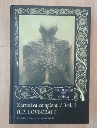 Narrativa completa Lovecraft Vol I Primera edición