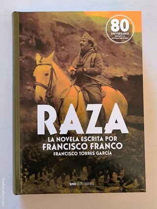RAZA - LA NOVELA ESCRITA POR FRANCISCO FRANCO