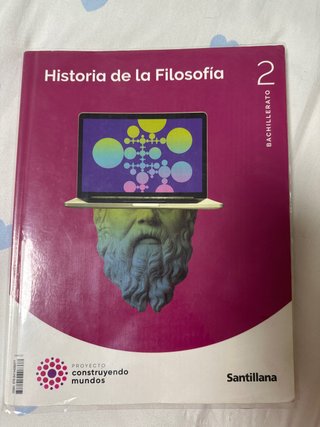 Filosofía 2 Bachillerato : Historia de la Filos...