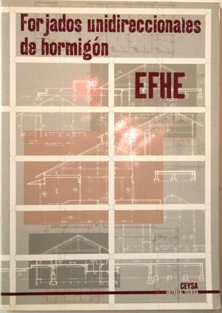 Forjados unidireccionales de hormigón EFHE