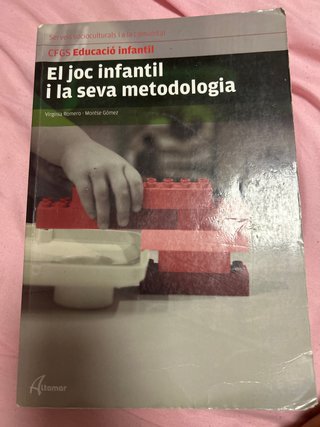 El joc infantil i la seva metodologia