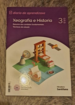 XEOGRAFIA E HISTORIA 3 ESO CONSTRUINDO MUNDOS