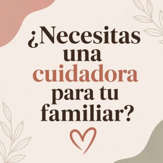 CUIDADORA DE CONFIANZA ESPAÑOLA