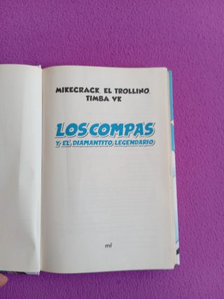 Los Compas y el diamantito legendario
