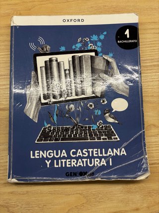 Lengua castellana y literatura I. 1º Bachillerato