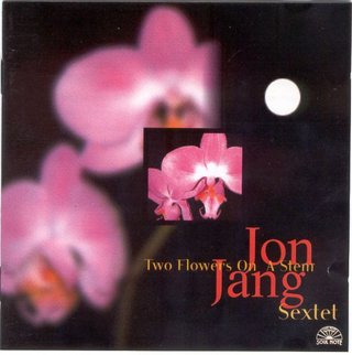 CD Jazz Jon Jang Sextet - Two Flowers On A Stem